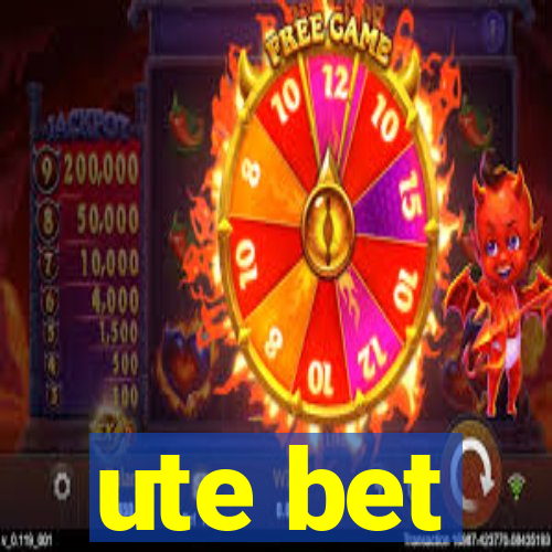 ute bet